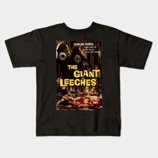 Classic Sci-Fi Movie Poster - The Giant Leeches Kids T-Shirt